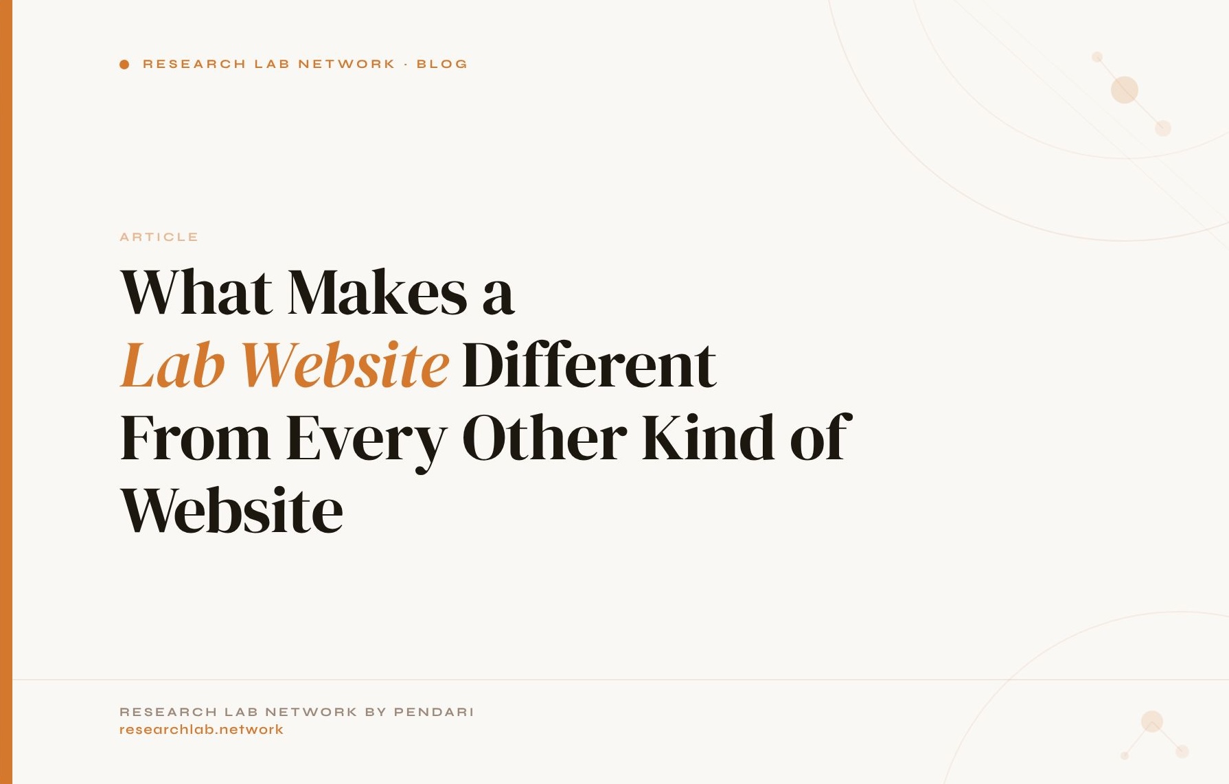 What Makes a Lab Website Different From Every Other Kind of Website