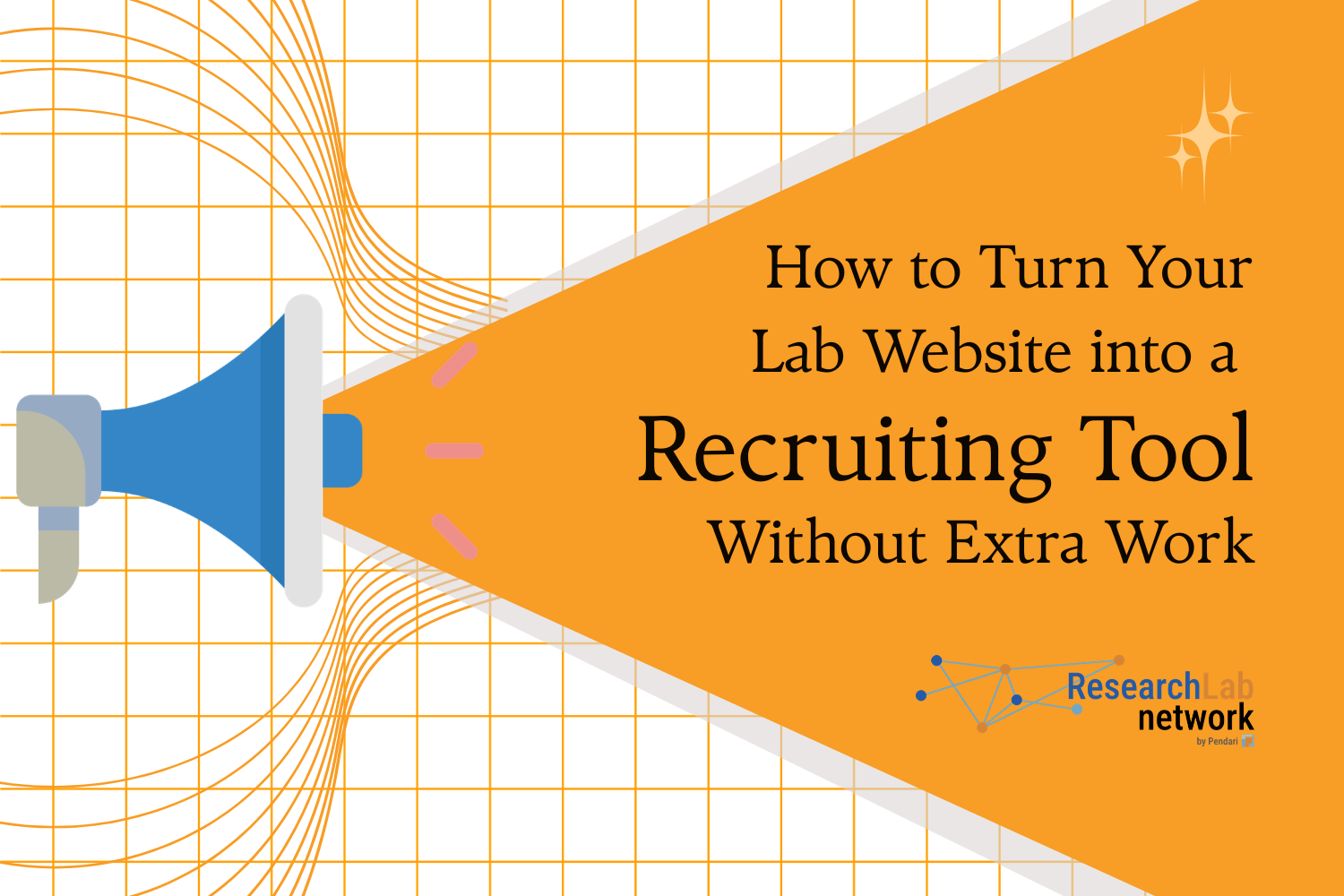 How to Turn Your Lab Website into a Recruiting Tool Without Extra Work
